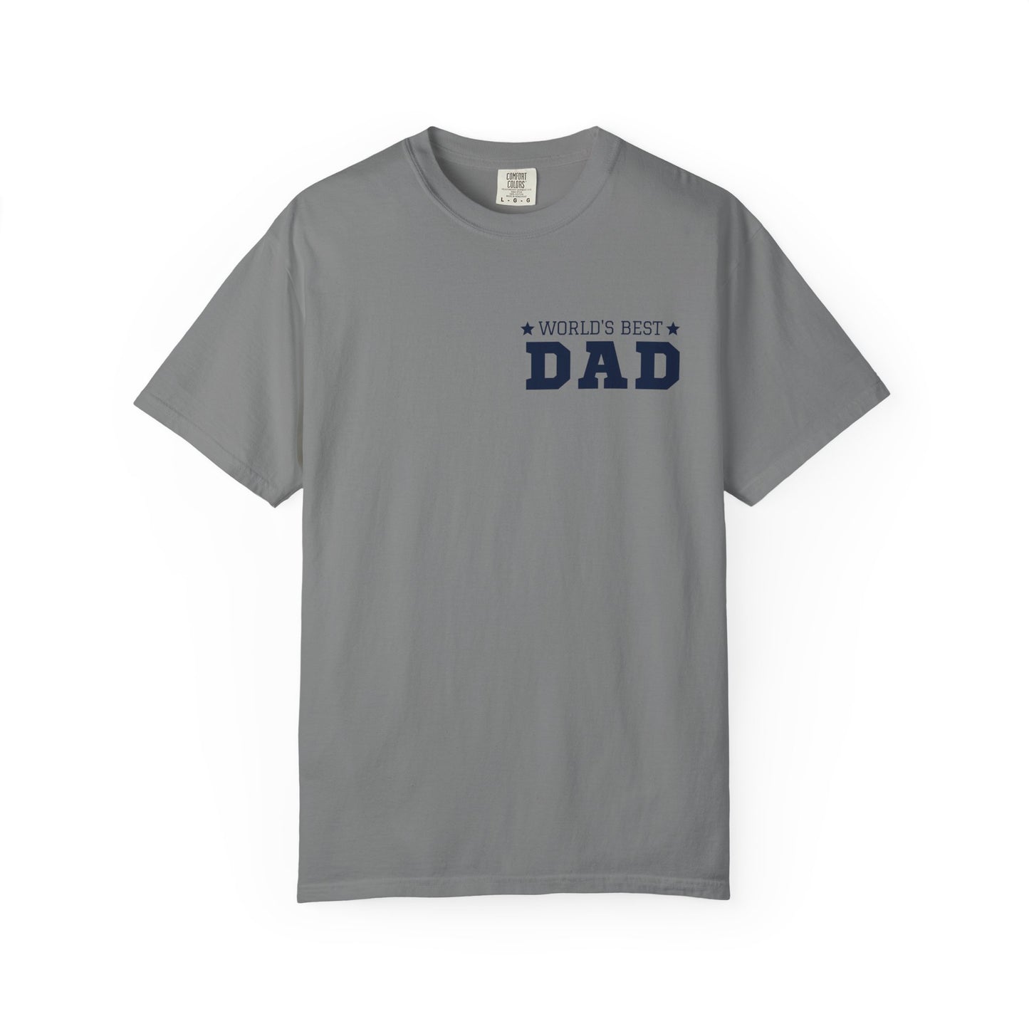 World's Best Dad Unisex Garment-Dyed T-shirt - Casual Father's Day Gift