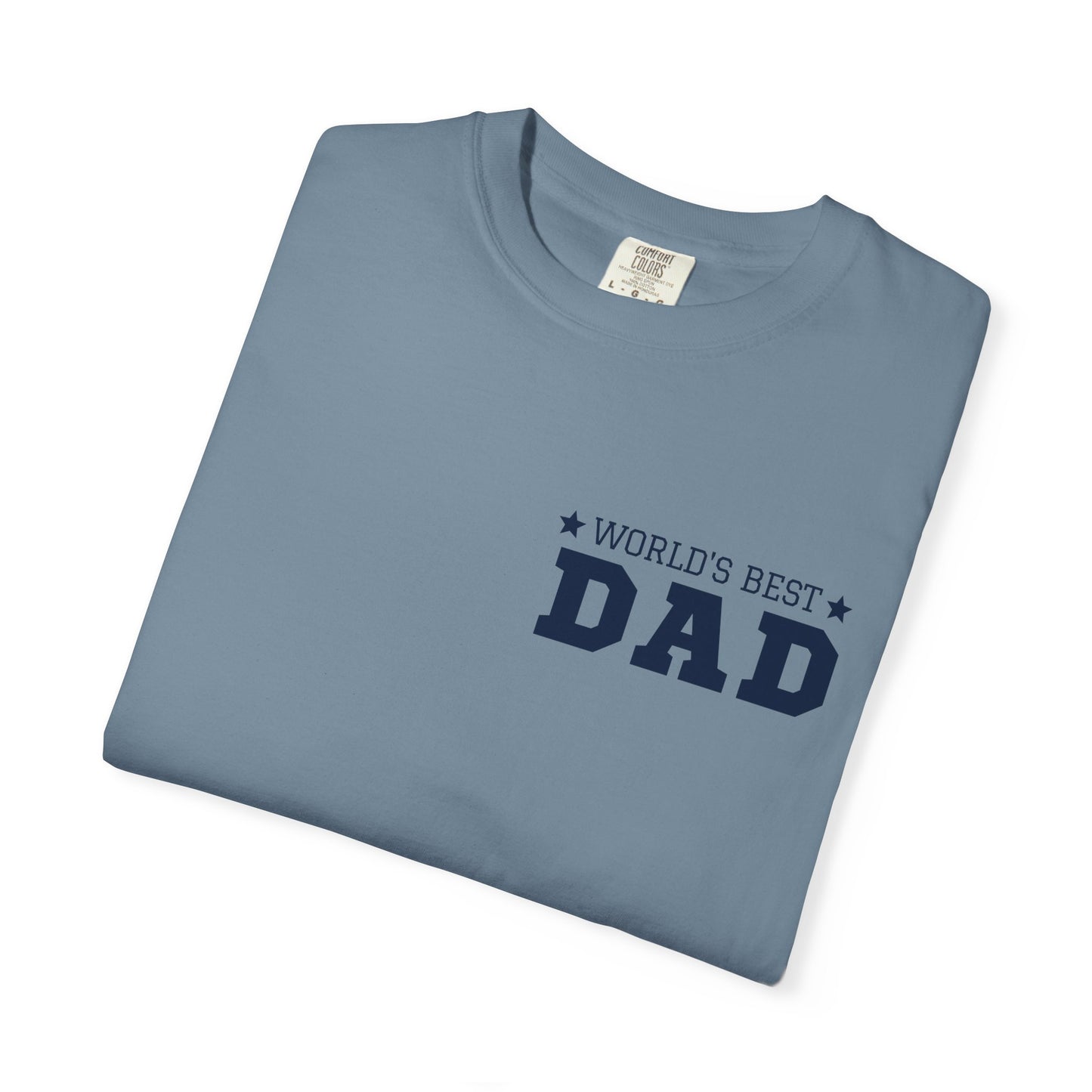 World's Best Dad Unisex Garment-Dyed T-shirt - Casual Father's Day Gift