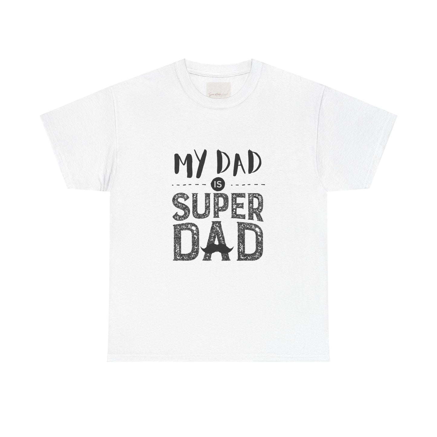 My Dad is Super Dad - Heavy Cotton Tee for Father's Day