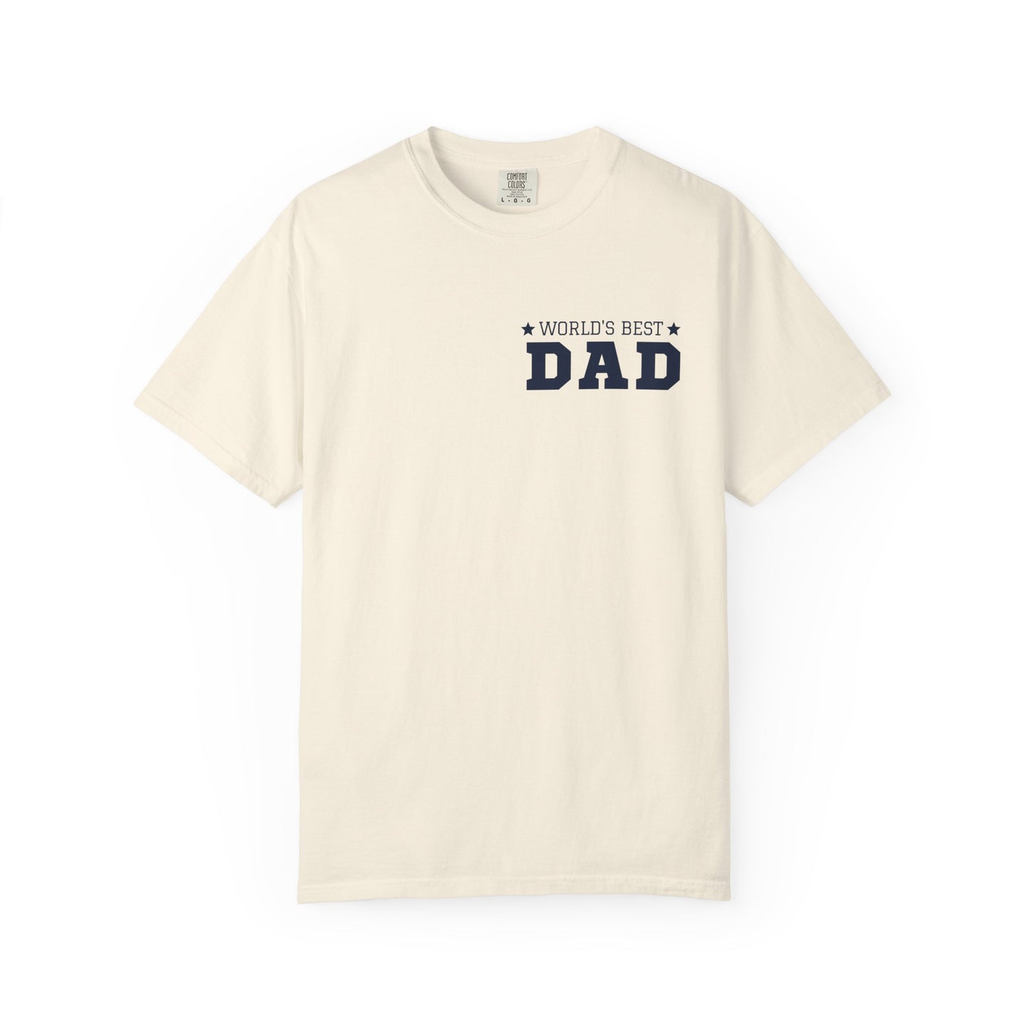 World's Best Dad Unisex Garment-Dyed T-shirt - Casual Father's Day Gift