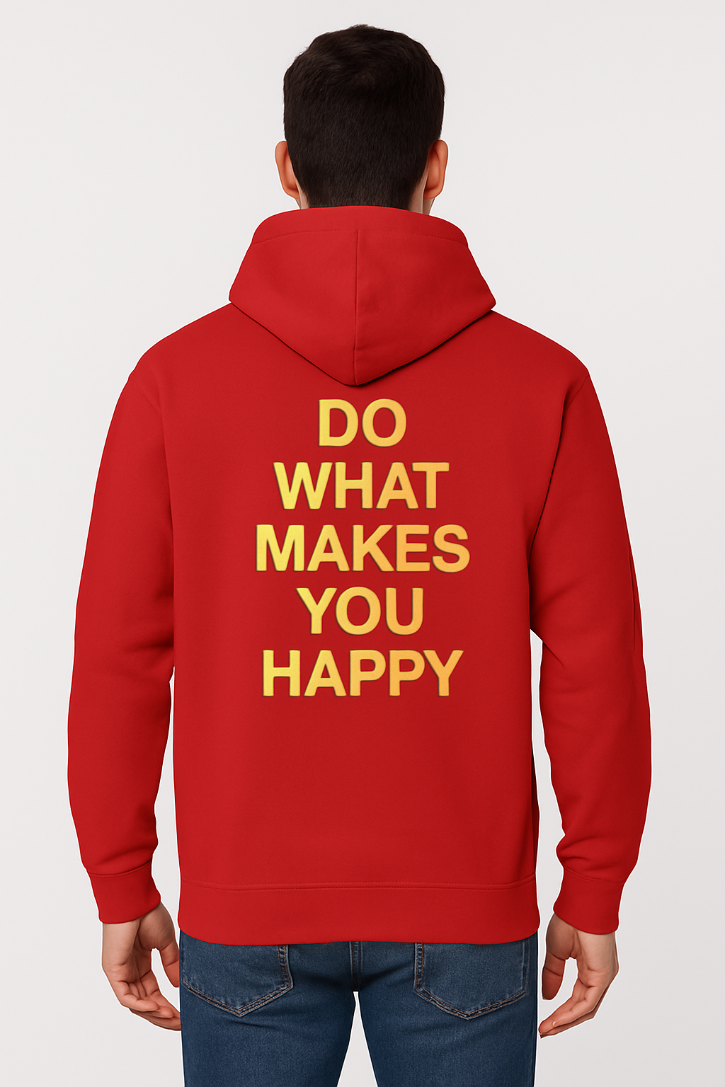 Inspirational Unisex Hoodie - "Do What Makes You Happy"