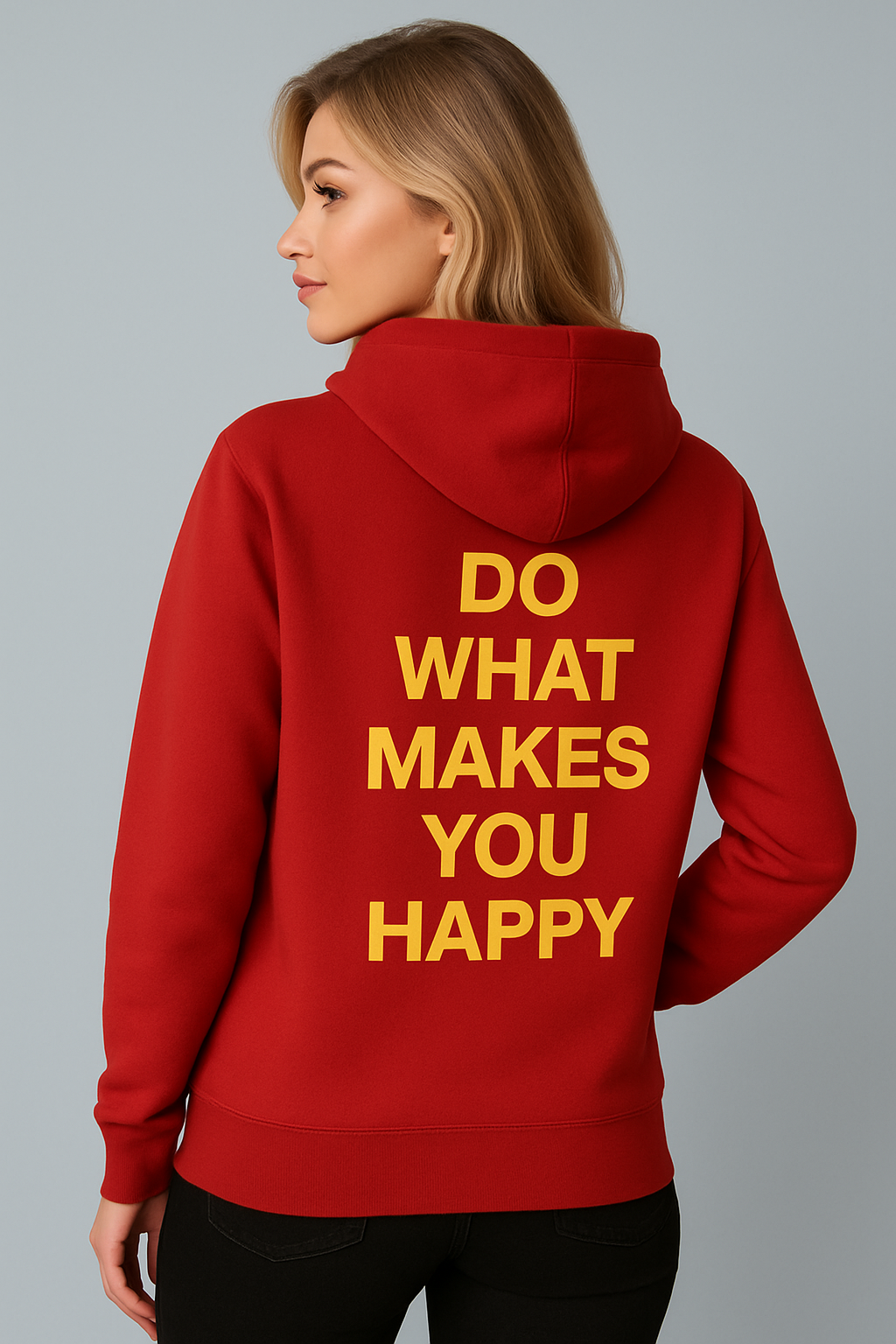 Inspirational Unisex Hoodie - "Do What Makes You Happy"