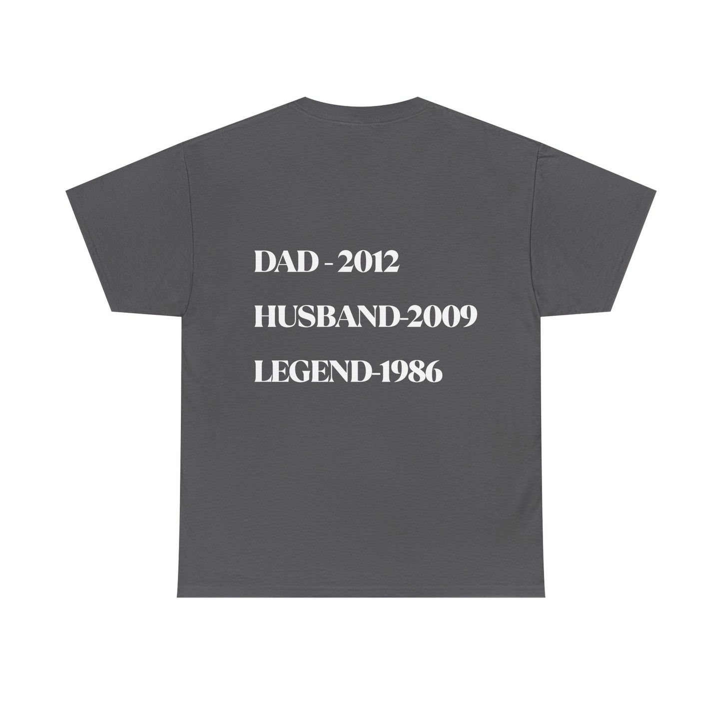 Personalizable Family Tribute Tee - Dad, Husband, Legend
