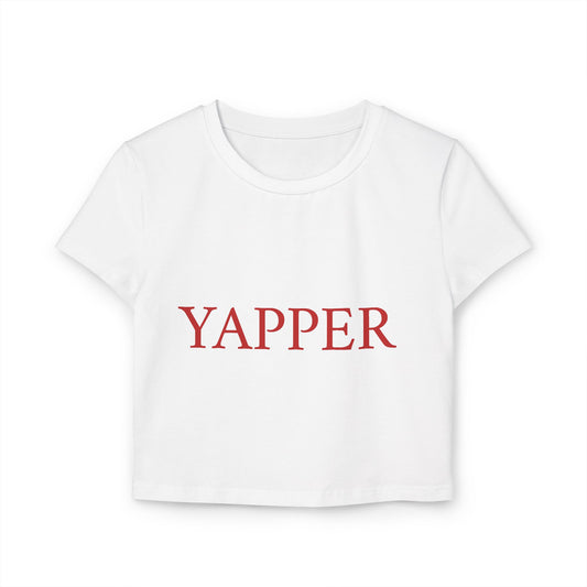 Yapper women's Baby Tee