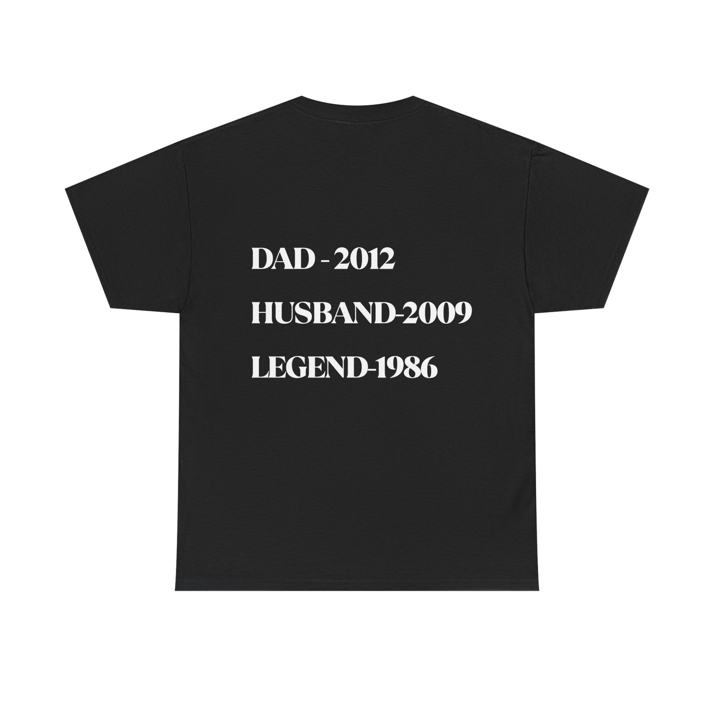 Personalizable Family Tribute Tee - Dad, Husband, Legend
